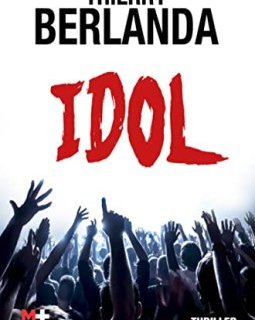 Idol - Thierry Berlanda