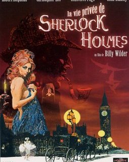 La vie privée de Sherlock Holmes - Billy Wilder