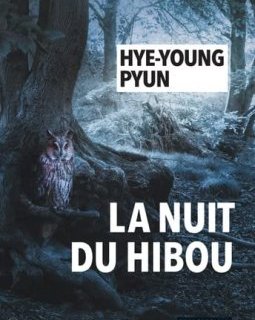 La nuit du hibou - Hye-young Pyun 