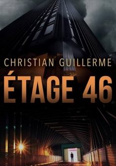 Etage 46 - Christian Guillerme