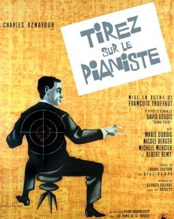Tirez sur le pianiste - François Truffaut