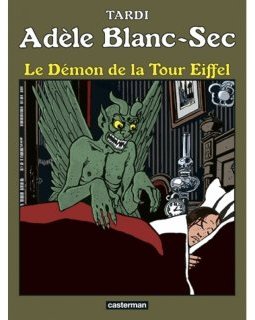 Adèle Blanc-Sec, Tome 2 : Le démon de la Tour Eiffel