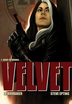 Velvet T2 . Avant de Mourir.... - Steve Epting