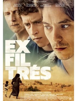 Exfiltrés : 3 extraits d'un film d'actualité