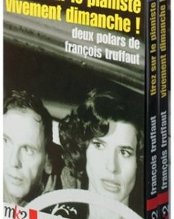 Coffret François Truffaut 2 DVD : Tirez sur le pianiste / Vivement dimanche !