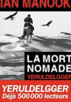 La mort nomade - Ian Manook
