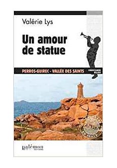 Un Amour de Statue - Valérie Lys 