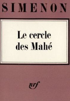 Le Cercle des Mahé - Georges Simenon