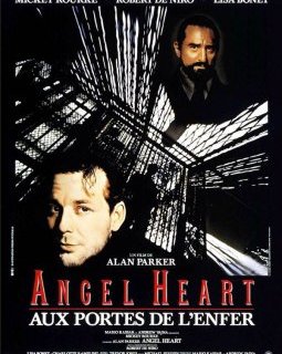 Angel heart, aux portes de l'enfer - Alan Parker