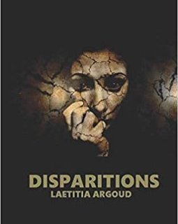 Disparitions - Laetitia Argoud