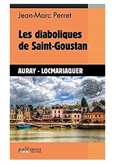 Les diaboliques de Saint-Goustan - Jean-Marc Perret
