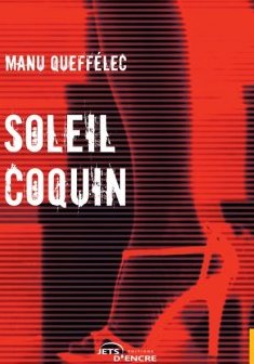Soleil Coquin - Manu Queffélec