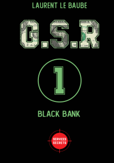 G.S.R Black bank - Laurent le Baube