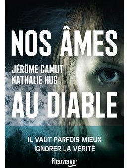 Nos âmes au Diable - L'interrogatoire de Nathalie Hug et Jérôme Camut