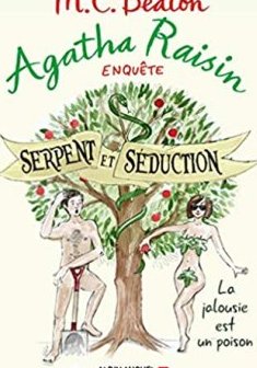 Agatha Raisin enquête - Serpent et séduction