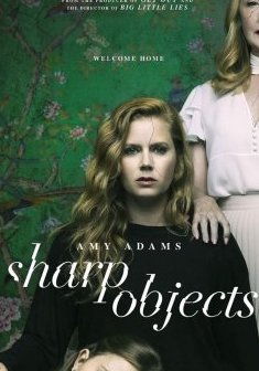 Sharp Objects - Saison 1