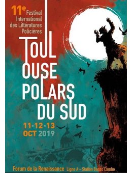 Olivier Norek, Maurizio Di Giovanni et Jacky Schwartzman primés à Toulouse Polars du Sud 2019