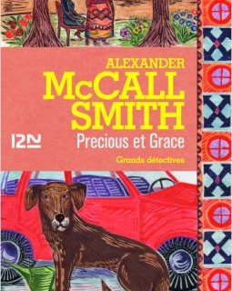 Precious et Grace -Alexander McCall Smith