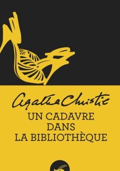 Un cadavre dans la bibliothèque - Agatha Christie