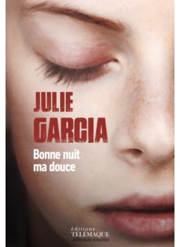 Bonne Nuit ma Douce - L'interrogatoire de Julie Garcia