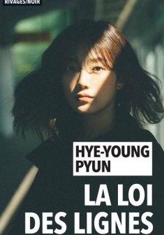 La loi des lignes - Hye Young Pyun