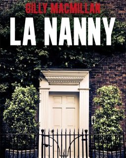 La Nanny - Gilly Macmillan
