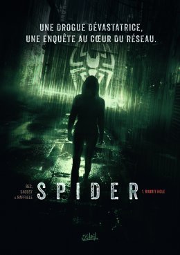 Spider - Rabbit Hole (Tome 1) - Christophe Bec - Marcelo Maiolo - Stefano Raffaele