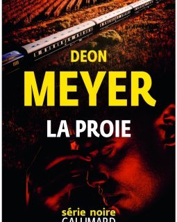 La proie - Deon Meyer 