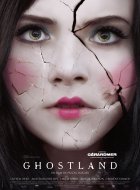 Ghostland - Pascal Laugier