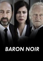 Baron Noir - Saison 1