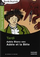 Adèle Blanc-Sec : Adèle et la Bête