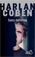 Sans Défense - Harlan Coben