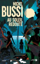 Au soleil redouté - Michel Bussi