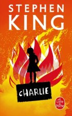 Charlie - Stephen King