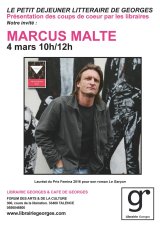 Venez rencontrer l'auteur Marcus Malte le 4 mars 2017