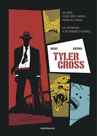 Tyler Cross - tome 1 - Nury Fabien