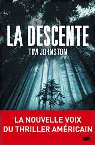 La Descente - Tim Johnston