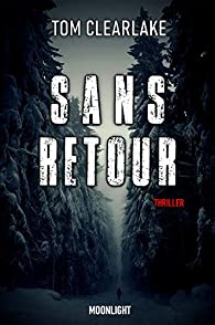 Sans retour-Thomas Clearlake