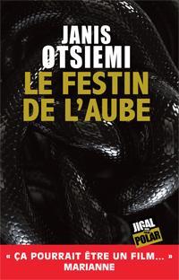 Le festin de l'aube - Janis Otsiemi