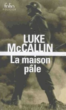 La maison pâle - Luke McCallin
