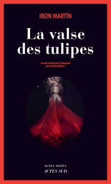 La Valse des tulipes - Ibon Martin 