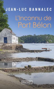 L'Inconnu de Port Bélon - Jean-Luc Bannalec