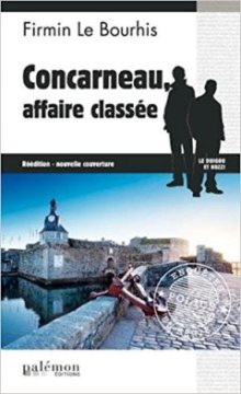 Concarneau affaire classée - Firmin Le Bourhis