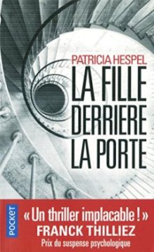 La Fille derrière la porte - Patricia Hespel