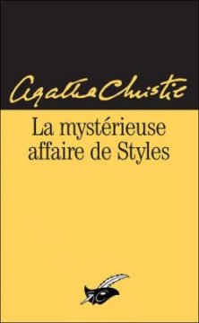 La Mystérieuse affaire de styles - Agatha Christie