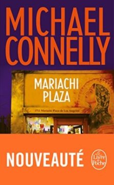 Mariachi Plaza - Michael Connelly 