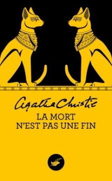 La mort n'est pas une fin - Agatha Christie