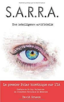 S.A.R.R.A. : Une intelligence artificielle