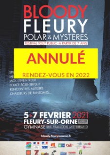 Le Festival Bloody Fleury 2021 annulé