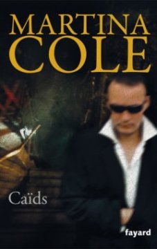 Caïds - Martina Cole